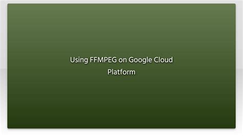How to install ffmpeg in debian on Google Cloud Platform YouTube