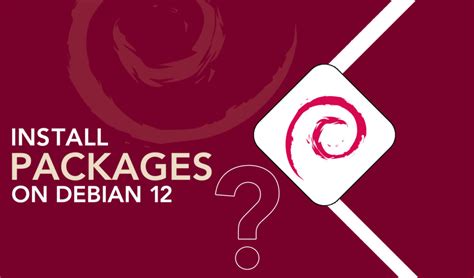How to install packages in debian