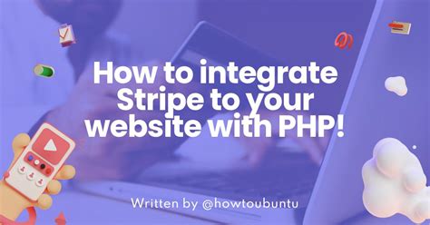 How to integrate Stripe to your website with PHP! - DevDojo