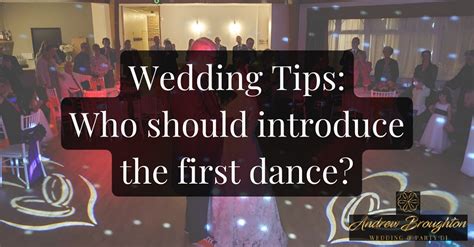 How to introduce a first dance