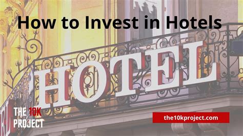How to invest in hotels. Things To Know About How to invest in hotels. 