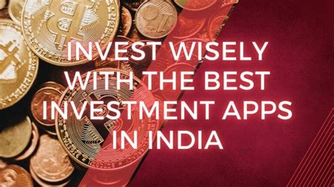 How to invest wisely in india