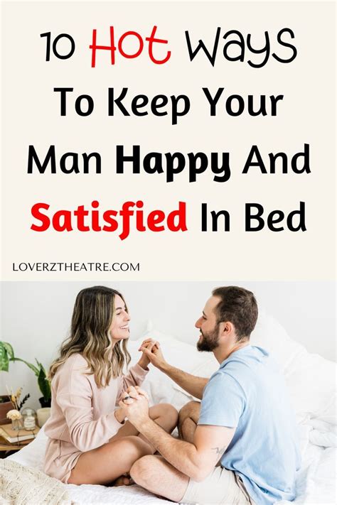 How to keep him happy in bed