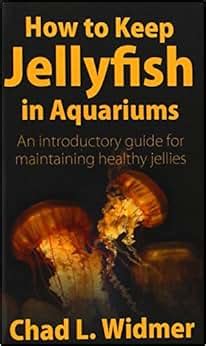 How to keep jellyfish in aquariums an introductory guide for maintaining healthy jellies. - Manuale del proprietario del trattore mtd.