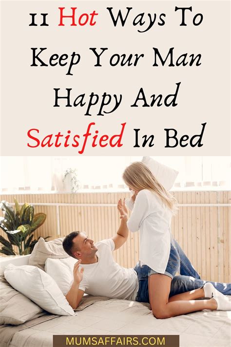 How to keep man satisfied in bed