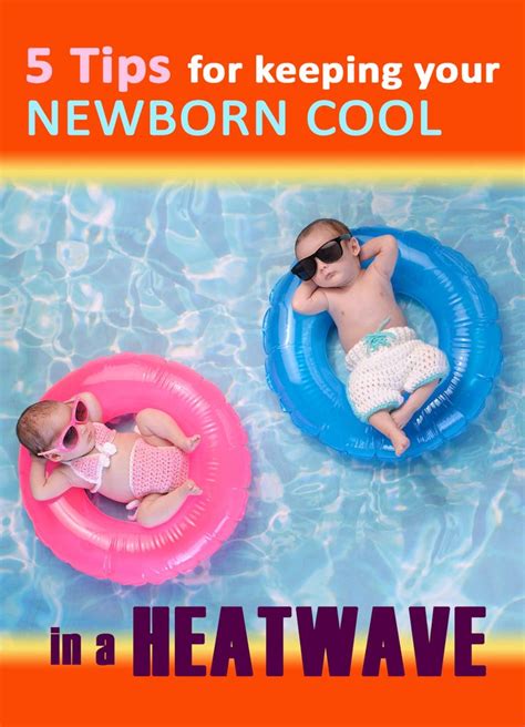 How to keep newborn cool in heatwave