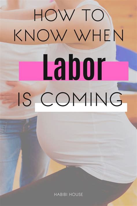 How to know labour is coming