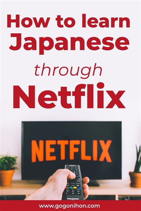 How to learn Japanese through Netflix - Go! Go! Nihon