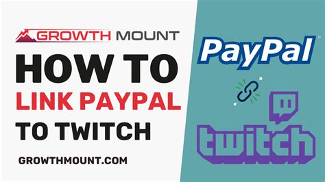 How to link your PayPal account to your Twitch channel