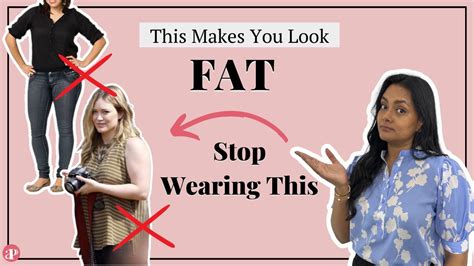 How to look fat in clothes