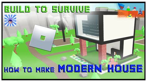 How to make *Modern House* in Build to Survive YouTube