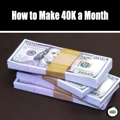 How to make 40k in a month. Things To Know About How to make 40k in a month. 