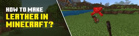 How to make Leather in Minecraft Step by Step Guide