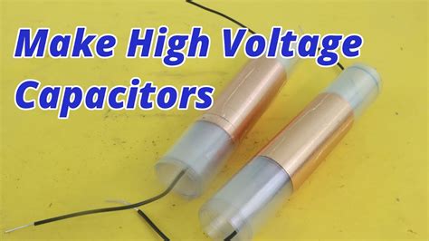 How to make a High Voltage Capacitor YouTube