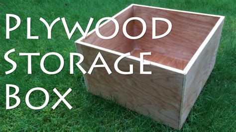 How to make a Plywood Storage Box YouTube