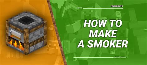 How to make a Smoker in Minecraft Step by Step Guide