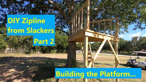 How to make a backyard Zipline from Slackers Part 2 Building
