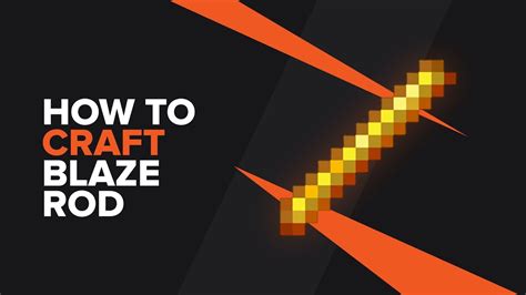 How to make a blaze rod minecraft