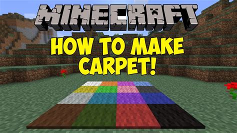 How to make a carpet in Minecraft