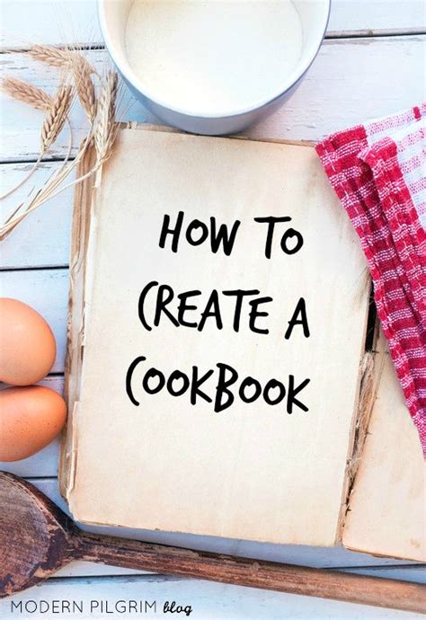 How to make a cookbook. Things To Know About How to make a cookbook. 