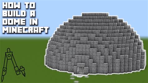 How to make a dome minecraft