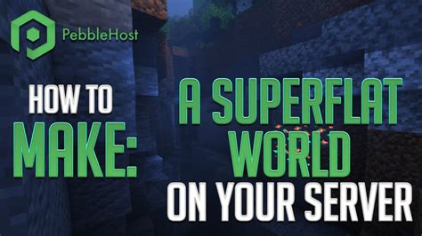 How to make a minecraft server superflat