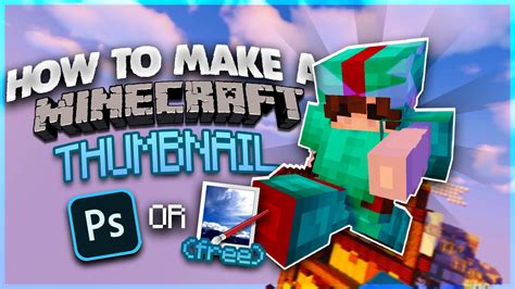 How to make a minecraft thumbnail
