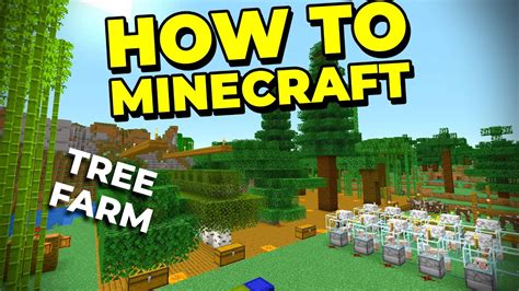 How to make a minecraft tree farm