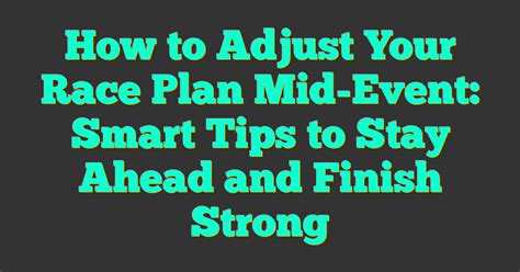 How to make a race plan