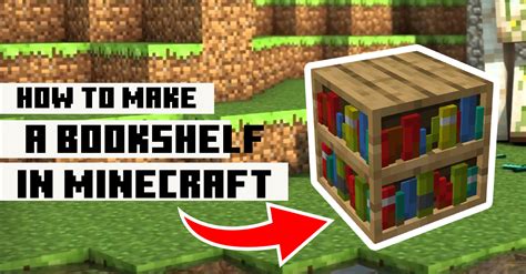 How to make bookcase minecraft