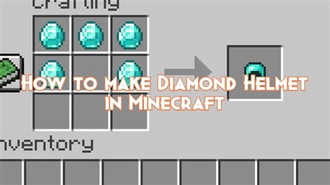 How to make helmet in minecraft