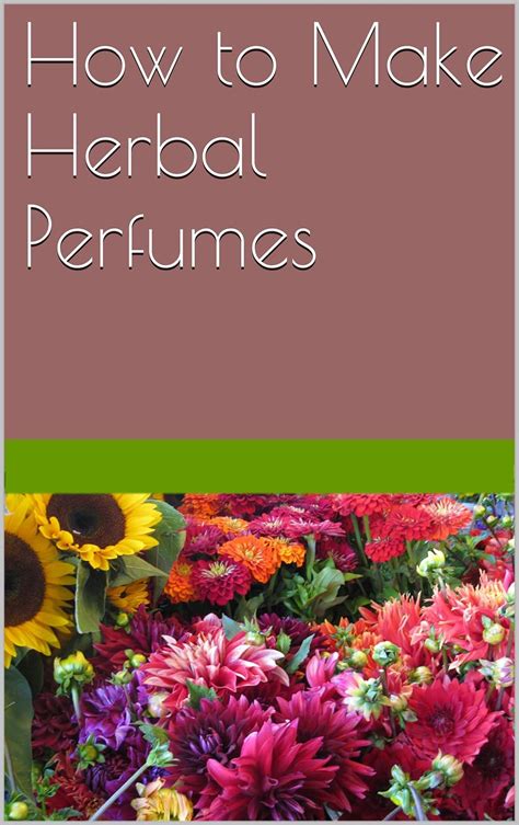 How to make herbal perfumes the complete crafting guide kindle. - Honda shadow vlx vt600 owners manual.