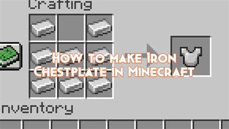 How to make iron chestplate in minecraft