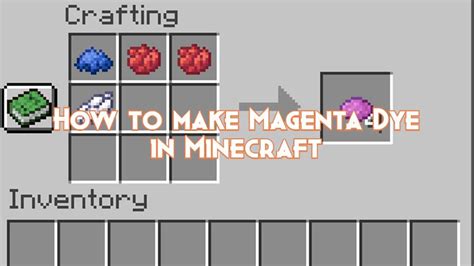How to make magenta dye in minecraft