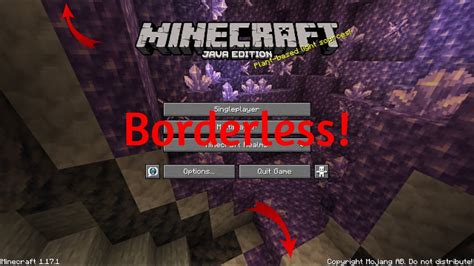 How to make minecraft borderless