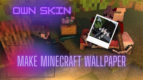 How to make minecraft wallpaper