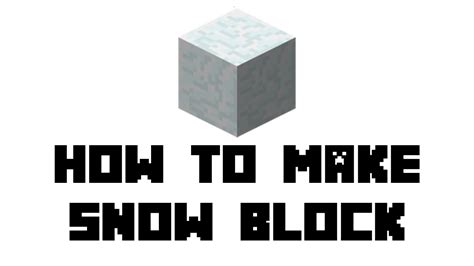 How to make snow block minecraft