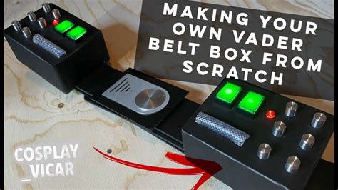 How to make your own Darth Vader Belt Box From Scratch.