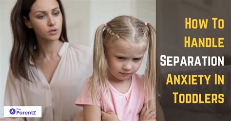 How to manage separation anxiety in toddlers