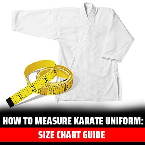 How to measure Karate Uniform Size Chart Guide Punch Boxing