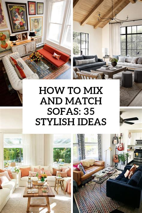 How to mix and match two sofas