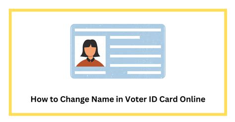 How to name change in voter id