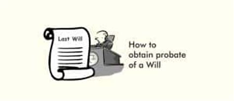 How to obtain probate of a Will - Property lawyers in India