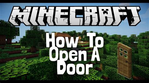 How to open a door in minecraft