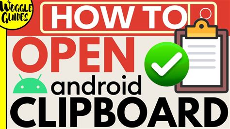How to open clipboard in phone