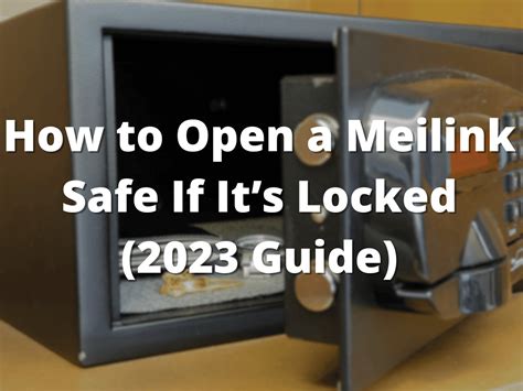 How to open meilink safe. Things To Know About How to open meilink safe. 