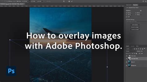 How to overlay images in photoshop