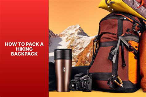How to pack in a backpack