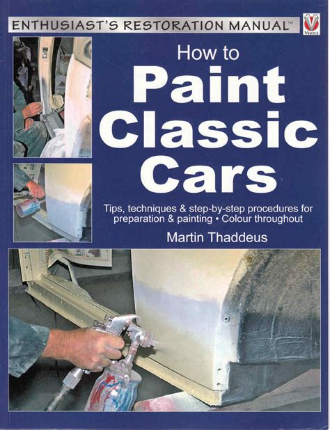 How to paint classic cars enthusiasts restoration manual. - Kyocera fs 3040 3140 komplettes service handbuch.