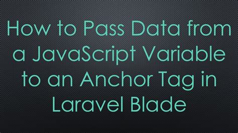 How to pass variable in anchor tag.  There are several ways to pass variab...